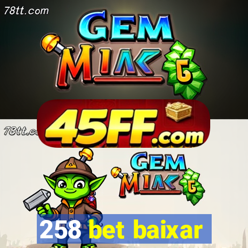 258 bet baixar